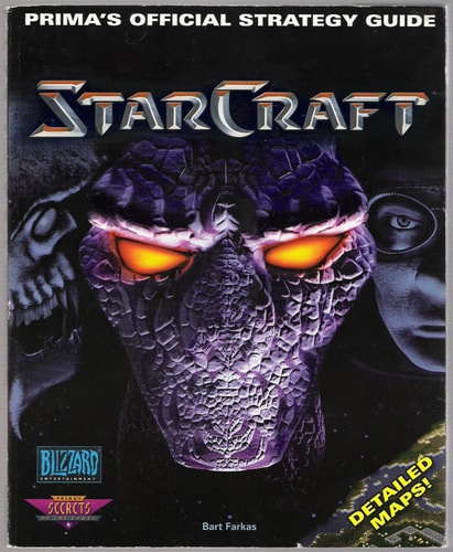 Starcraft : Prima's Official Strategy Guide