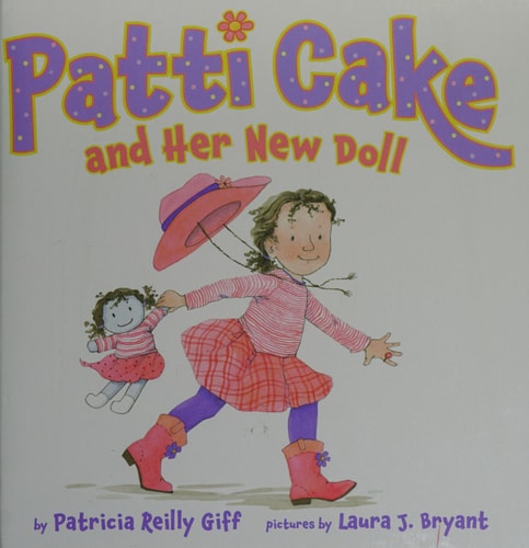 Patti Cake and Her New Doll