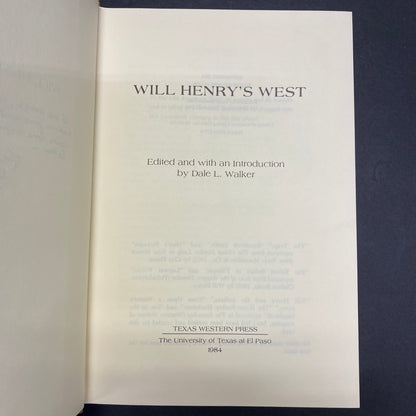 Will Henry's West - Edited by Dale. L Walker - Signed by Walker - 1984