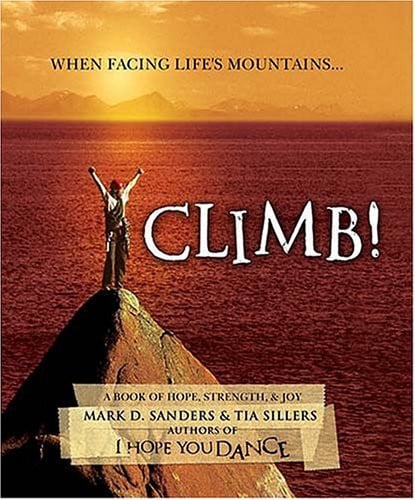 Climb: A Book of Hope, Strength, and Joy