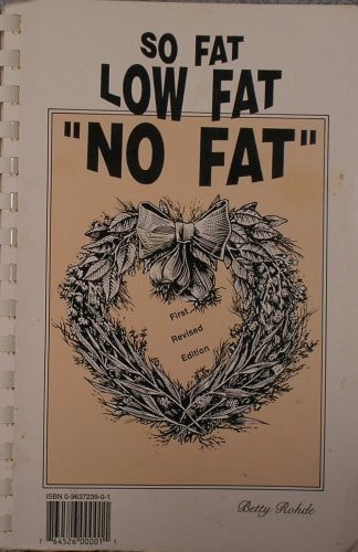 So Fat, Low Fat, No Fat