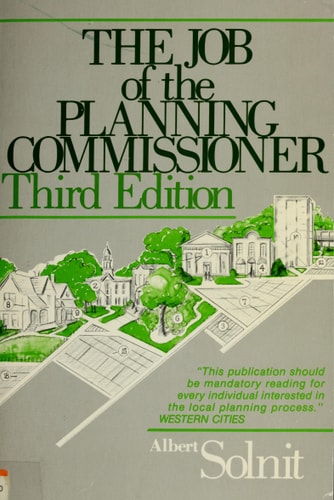 The job of the planning commissioner (The Wadsworth series in continuing education)