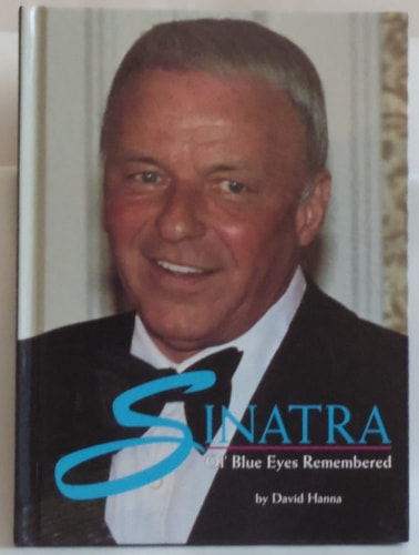 Sinatra: Ol' Blue Eyes Remembered