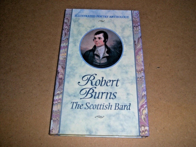 Robert Burns: The Scottish Bard (Illustrated Poetry Series)