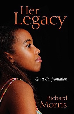 Her Legacy: Quiet Confrontation