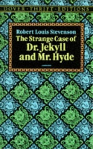 The Strange Case of Dr. Jekyll and Mr. Hyde