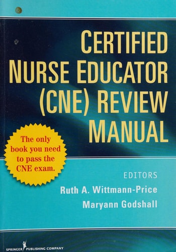 Certified Nurse Educator (CNE) Review Manual