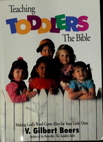 Teaching Toddlers the Bible