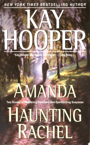 Amanda ; Haunting Rachel
