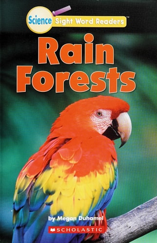 Rain Forests (Science Sight Word Readers) by Megan Duhamel (2010-05-03)