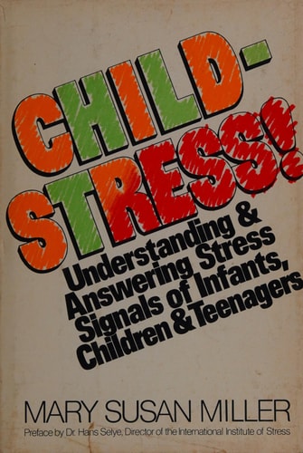 Childstress: Understanding and Answering Stress Signals of Infants, Children, and Teenagers