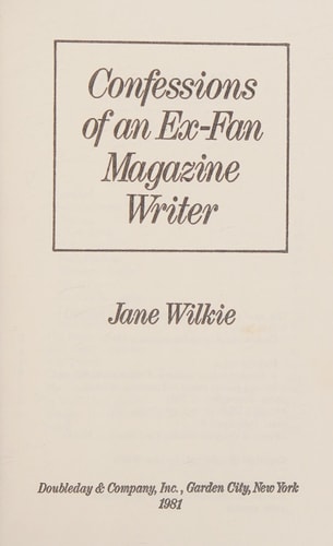 Confessions of an ex-fan magazine writer