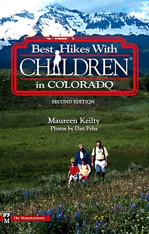 Best Hikes W/kids:colorado 3e