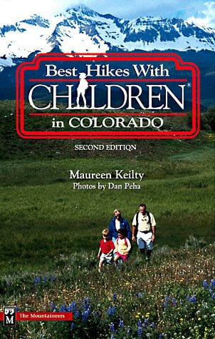Best Hikes W/kids:colorado 3e