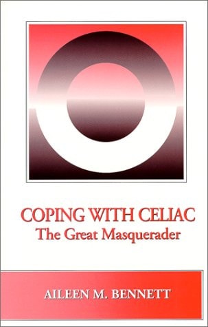 Coping With Celiac: The Great Masquerader