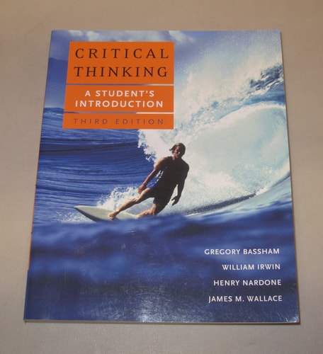 Critical Thinking: A Student's Introduction