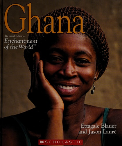 Ghana (Enchantment of the World, Second)