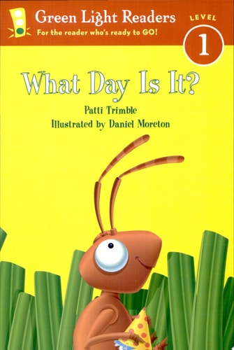 What Day Is It? (Good Beginnings)