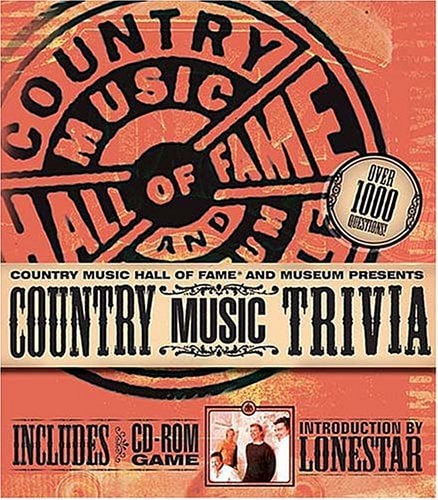Country Music Hall of Fame and Museum Presents Country Music Trivia (Includes CD-Rom Game)