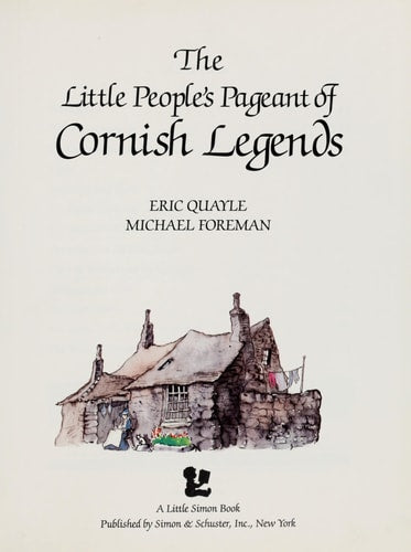 The Little People's Pageant of Cornish Legends