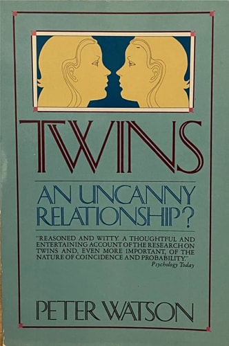 Twins: An uncanny relationship