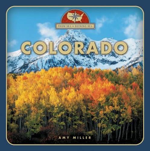 Colorado (From Sea to Shining Sea)