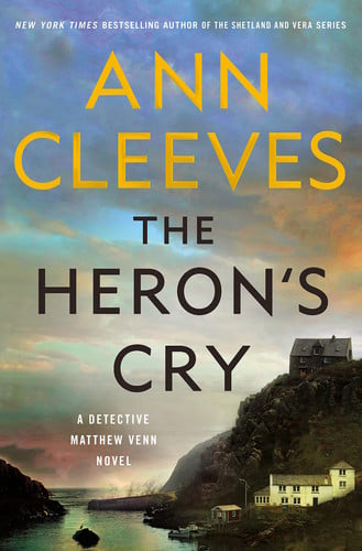 The Heron's Cry A Detective Matthew Venn Novel