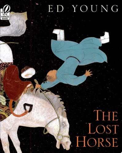 The Lost Horse: A Chinese Folktale