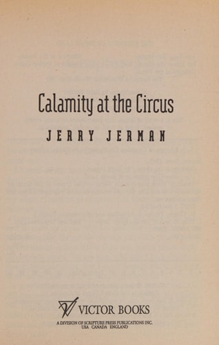 Calamity at the Circus (The Journeys of Jessie Land Series)