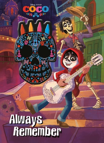 Always Remember (Disney Pixar Coco)
