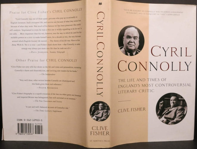 Cyril Connolly: The Life and Times of England's Most Controversial Literary Critic