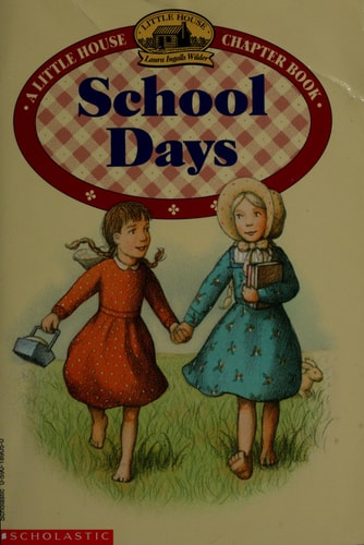 School days (Little house chapter book)
