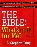 The Bible: What's in It for Me?