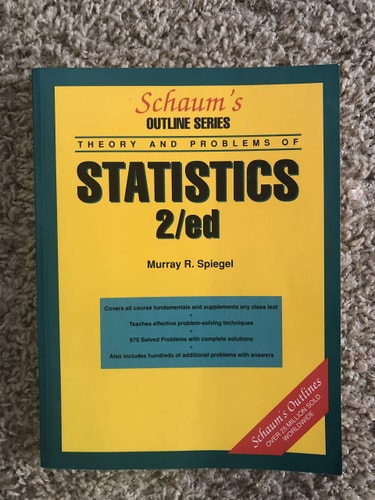 Schaum's Outline of Theory and Problems of Statistics (Schaum's Outline Series)