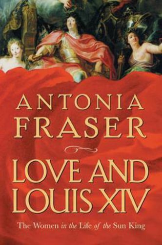 LOVE AND LOUIS XIV