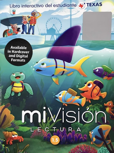 miVision Lectura, Libro Interactivo del Estudiante 1.5 - Texas Edicion