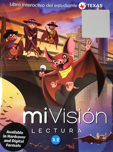 miVision Lectura Unidades 3 a 5, Libro Interactivo del Estudiante 3.2 - Texas Edicion