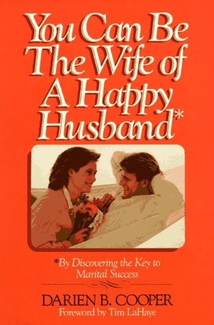 You Can Be the Wife of a Happy Husband