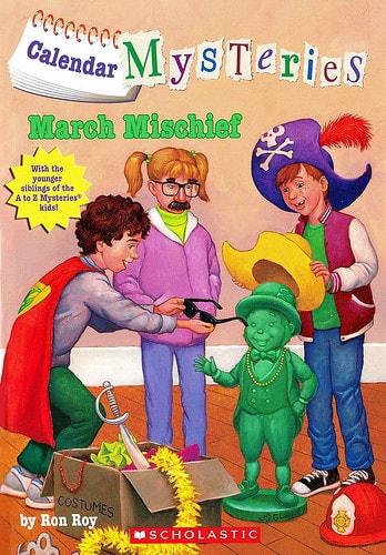 Calendar Mysteries: March Mischief