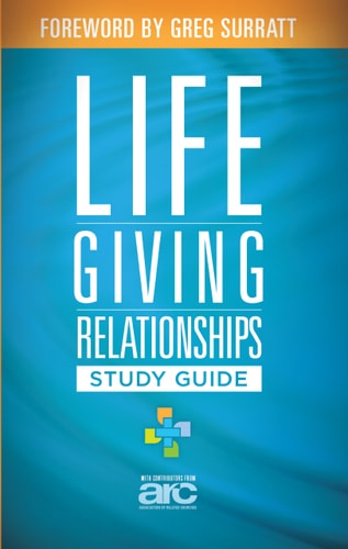 Lifegiving Relationships