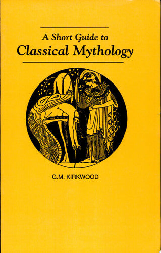 A Short Guide to Classical Mythology