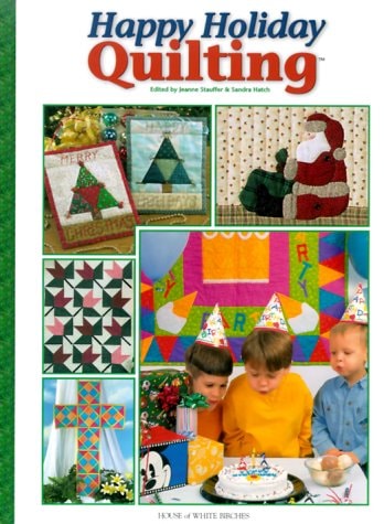 Happy Holiday Quilting