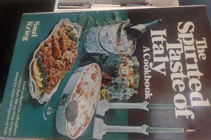 The Spirited Taste of Italy -- A Cookbook