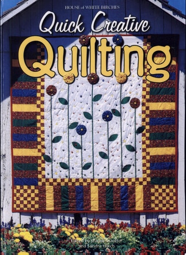 Quick Creative Quilting