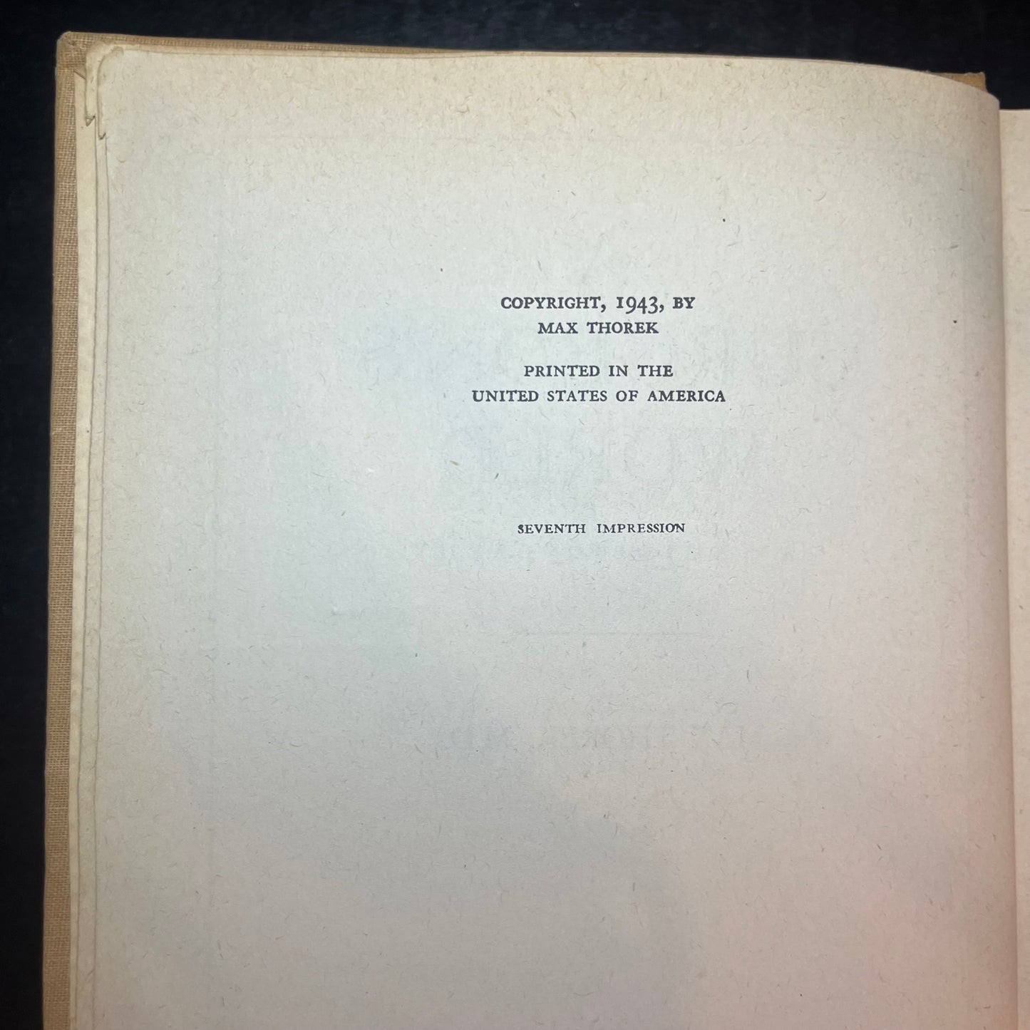 A Surgeon's World - Max Thorek - 7th Impression - Signed - 1943