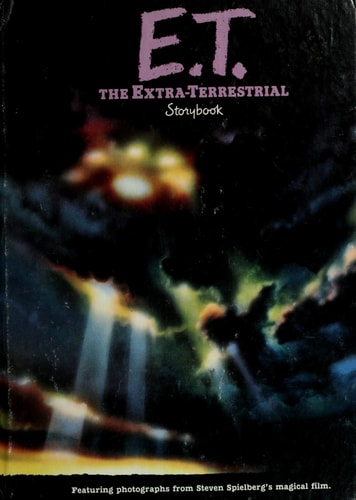 E.T. the Extraterrestrial Storybook