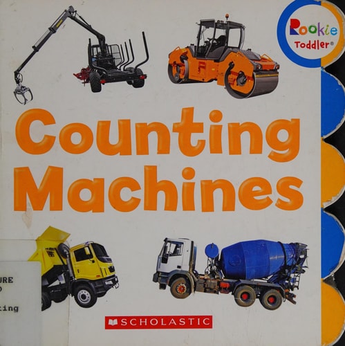 Counting Machines (Rookie Toddler)