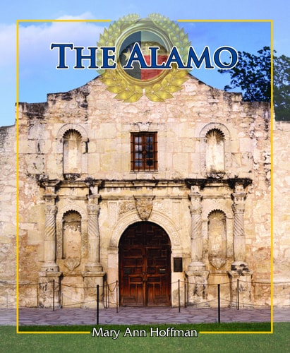 The Alamo (Spotlight on Texas)