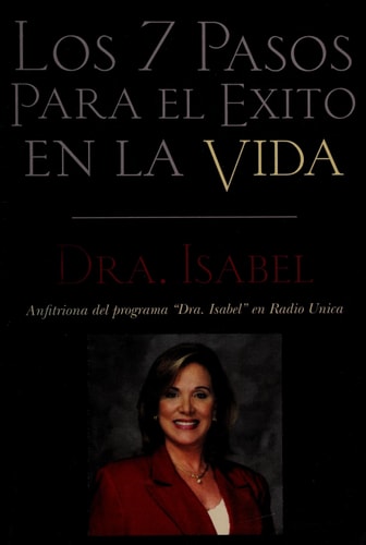 Spa-Los 7 Pasos Para El Exito En La Vida (Spanish Edition)
