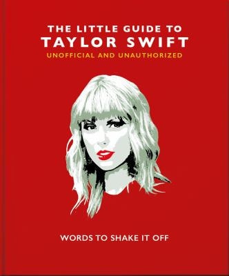 The Little Guide to Taylor Swift Words to Shake It Off